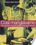 Così mangiavamo