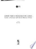 Cosmè Tura e Francesco del Cossa