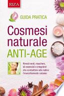 Cosmesi naturale anti-age