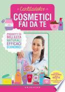 Cosmetici fai da te