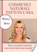 Cosmetici naturali fatti in casa