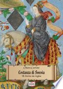 Costanza di Svevia. Il ritorno da regina