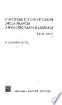 Costituenti e costituzioni della Francia rivoluzionaria e liberale (1789-1875)