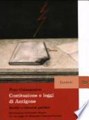 Costituzione e leggi di Antigone. Scritti e discorsi politici