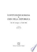 Costituzione romana e crisi della repubblica