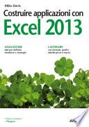 Costruire applicazioni con Excel 2013
