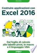Costruire applicazioni con Excel 2016