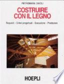Costruire con il legno