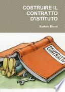 COSTRUIRE IL CONTRATTO D'ISTITUTO