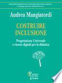 COSTRUIRE INCLUSIONE. Progettazione Universale e risorse digitali per la didattica 