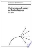 Costruzione degli scenari per la pianificazione