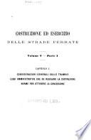 Costruzione ed esercizio delle strade ferrate e delle tramvie