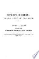Costruzione ed esercizio delle strade ferrate e delle tramvie