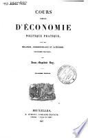 Cours complet d'êconomie politique, suivi des mêlanges, corrspondance et catêchisme d'êconomie politique