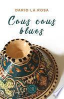 Cous cous blues