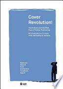 Cover revolution! Gli illustratori e il nuovo volto dell'editoria italiana. Ediz. italiana e inglese