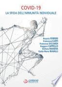 Covid-19. La sfida dell'immunità individuale