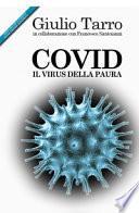 Covid. Il virus della paura