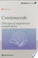 Craniosacrale. Principi ed esperienze terapeutiche