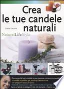 Crea le tue candele naturali