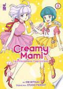 Creamy mami. La principessa capricciosa