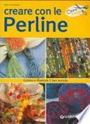Creare con le perline