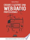 Creare e gestire una web radio professionale