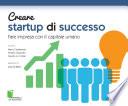 Creare startup di successo