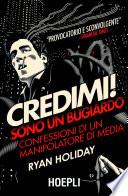 Credimi! Sono un bugiardo