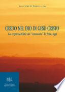Credo nel Dio di Gesù Cristo