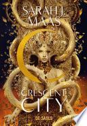 Crescent City (e-book) - Tome 03 Maison de la Flamme et de l'Ombre