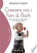 Crescere con i fiori di Bach
