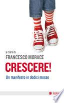Crescere!