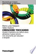 Crescere toccando