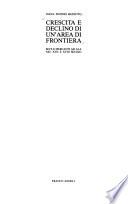 Crescita e declino di un'area di frontiera