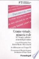 Crimine virtuale, minaccia reale