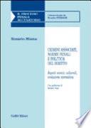 Crimini associati, norme penali e politica del diritto