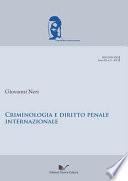 Criminologia e diritto internazionale penale