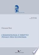 Criminologia e diritto penale dell'economia