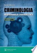 Criminologia ed elementi di criminalistica
