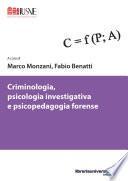 Criminologia, psicologia investigativa e psicopedagogia forense