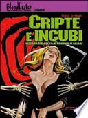 Cripte e incubi