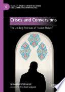 Crises and Conversions