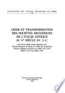 Crises et transformations des sociétés archaïques de l'Italie antique