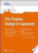 Crisi d'impresa. Strategie di risanamento