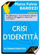 Crisi d’identità. Identico e diverso tra matematica, letteratura e gioco