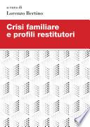 Crisi familiare e profili restitutori