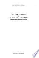 Crisi istituzionale e cultura della periferia