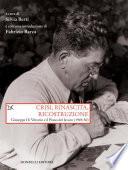 Crisi, rinascita, ricostruzione