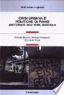 Crisi urbana e politiche di piano
